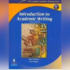 Introduction to Academic Writing [INTRO TO ACADEMIC WRITING 3/E]